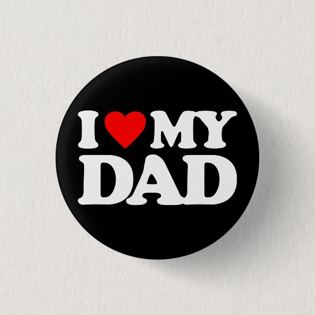 BADGE ROND 2,50 CM J'AIME MON PAPA (Devant)