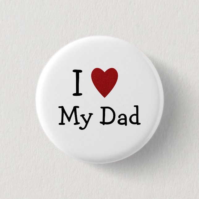 Badge Rond 2,50 Cm J'Aime Mon Père Pinback (Devant)