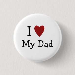 Badge Rond 2,50 Cm J'Aime Mon Père Pinback