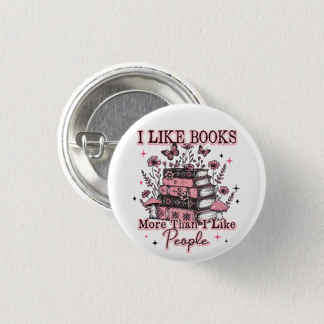 Badge Rond 2,50 Cm J'Aime Plus Les Livres Que... (Devant & derrière)