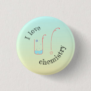 Badge Rond 2,50 Cm J'aime U/Chimie bouton avec conception de bécher.