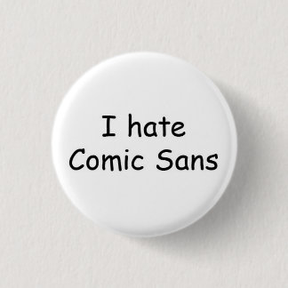 Badge Rond 2,50 Cm Je déteste comique sans