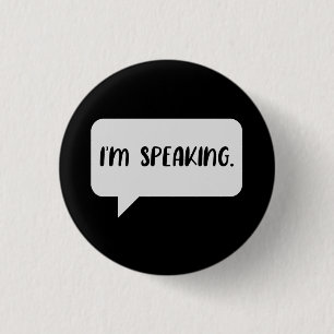 Badge Rond 2,50 Cm Je parle une citation