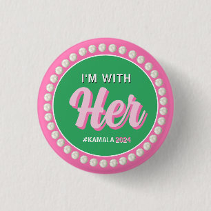 Badge Rond 2,50 Cm JE SUIS AVEC SON Bouton Campagne 2024 (Vert rose)