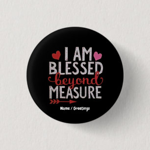 Badge Rond 2,50 Cm Je Suis Heureux Au-Delà De La Mesure Graphique Mig