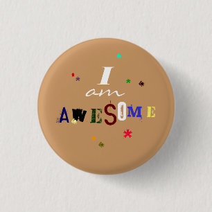 Badge Rond 2,50 Cm Je suis impressionnant