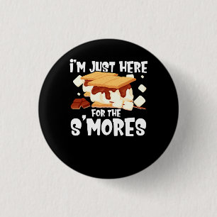 Badge Rond 2,50 Cm Je suis juste ici pour le camp de Smores Campfire 