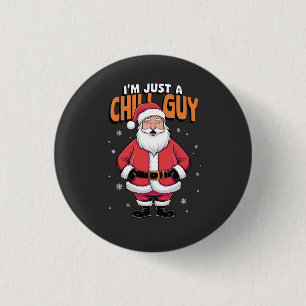 Badge Rond 2,50 Cm Je suis juste un type cool Meme Noël drôle 2025