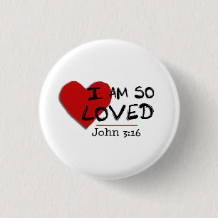 Badge Rond 2,50 Cm Je Suis Si Aimé John 3:16 Bouton