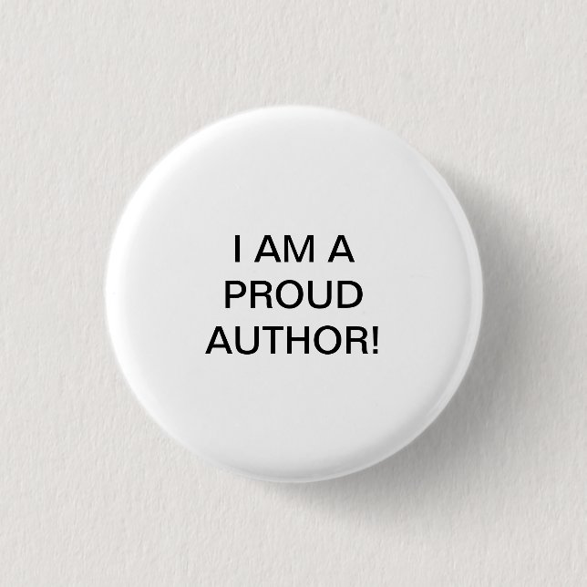 BADGE ROND 2,50 CM JE SUIS UN FIER AUTEUR ! (Devant)