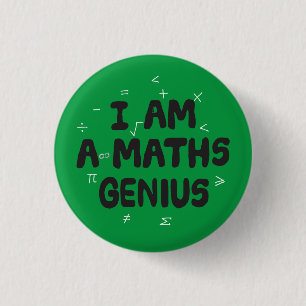 Badge Rond 2,50 Cm Je suis un insigne de pin Math Genius
