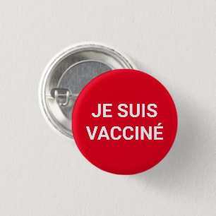 Badge Rond 2,50 Cm Je suis vacciné, blanc rouge