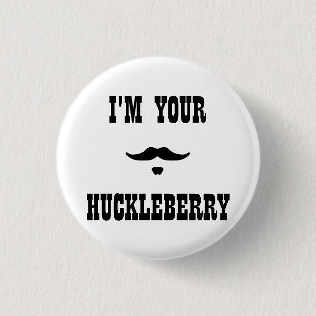 Badge Rond 2,50 Cm Je suis votre airelle Doc Holliday (Devant)