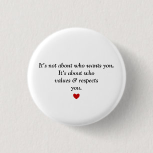 Badge Rond 2,50 Cm Je t'aime et te respecte