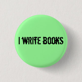 Badge Rond 2,50 Cm j'écris des livres