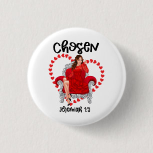 Badge Rond 2,50 Cm Jérémie choisie 1:5 Saint Valentin Galentines Jour