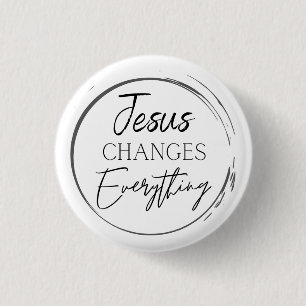 Badge Rond 2,50 Cm Jésus change tout