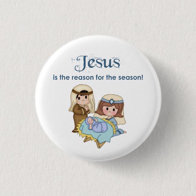 Badge Rond 2,50 Cm Jésus est la raison de la saison Bouton de la Nati (Devant)