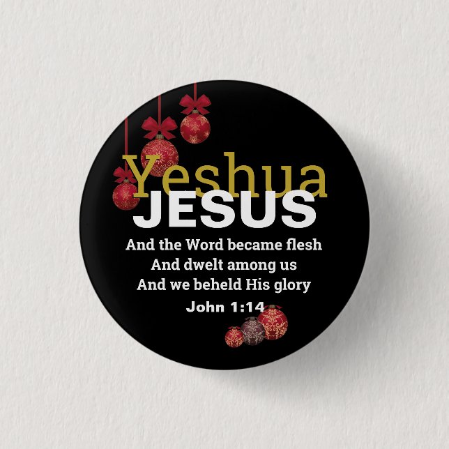 Badge Rond 2,50 Cm JÉSUS WORD EST DEVENU FLESH Christmas Baubles (Devant)