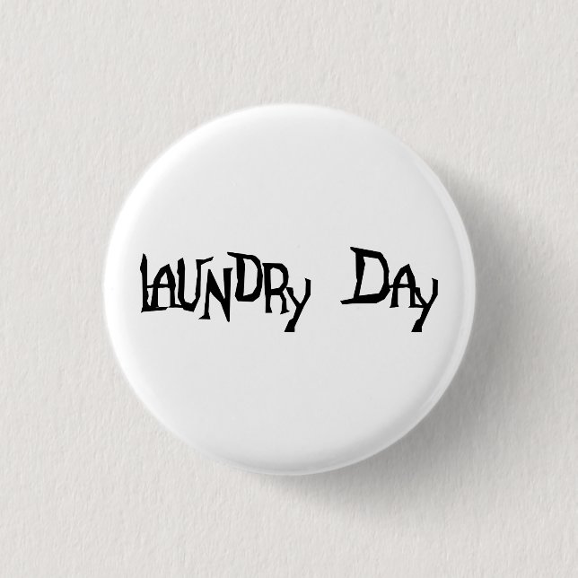 Badge Rond 2,50 Cm Jour de blanchisserie (Devant)