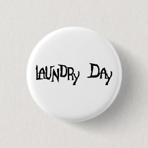 Badge Rond 2,50 Cm Jour de blanchisserie