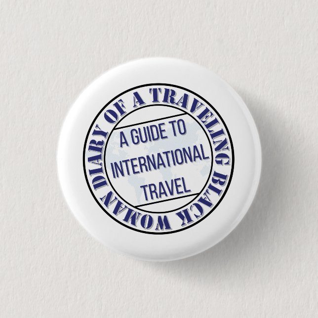 Badge Rond 2,50 Cm Journal d'une femme noire voyageuse (Devant)