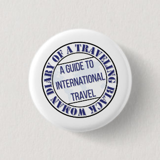 Badge Rond 2,50 Cm Journal d'une femme noire voyageuse