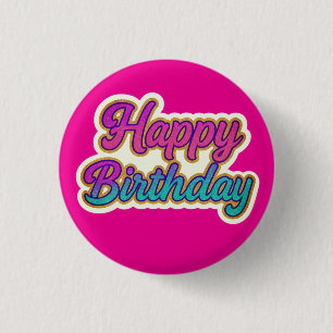 Badge Rond 2,50 Cm Joyeuse conception de typographie d'anniversaire e
