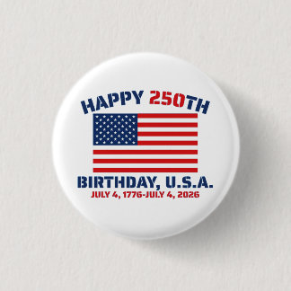 BADGE ROND 2,50 CM JOYEUX 250E ANNIVERSAIRE ÉTATS-UNIS