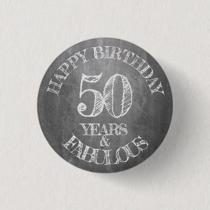 Badge Rond 2,50 Cm Joyeux Anniversaire - 50 Ans & Fabuleux
