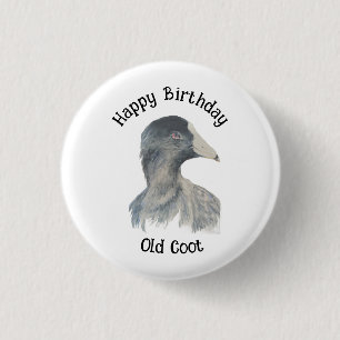 Badge Rond 2,50 Cm Joyeux Anniversaire Vieux Fou de l'Autre Côté de l