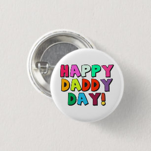 Badge Rond 2,50 Cm Joyeux Daddy Day Cute Funny Citation avec typograp