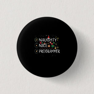 Badge Rond 2,50 Cm Joyeux Noël   Naughty Nice Programmer