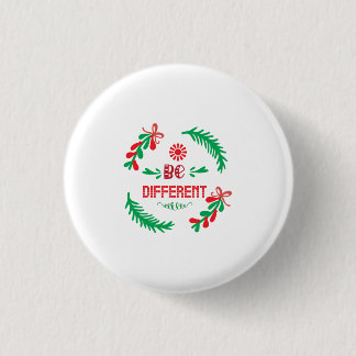 Badge Rond 2,50 Cm Joyeux Noël Sois différent