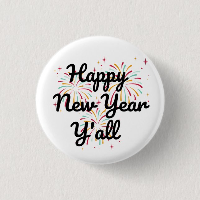 Badge Rond 2,50 Cm Joyeux Nouvel An Y'all (Devant)