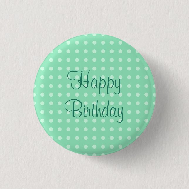 Badge Rond 2,50 Cm Joyeux Points de texte Anniversaire Rustique Polka (Devant)