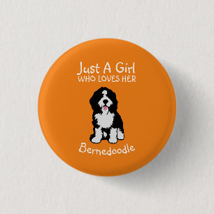 Badge Rond 2,50 Cm Juste une fille qui aime son Bernedoodle