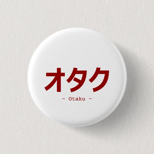 Badge Rond 2,50 Cm kanji de オタク pour Otaku (Devant)