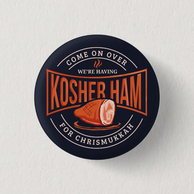 Badge Rond 2,50 Cm Kosher Ham pour Chrismukkah Hanoukka (Devant)