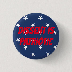 Badge Rond 2,50 Cm La dissidence est patriotique