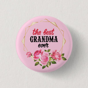 Badge Rond 2,50 Cm La meilleure grand-mère jamais