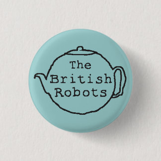 Badge Rond 2,50 Cm La théière britannique de robots