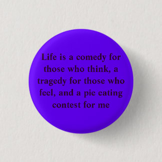 Badge Rond 2,50 Cm La vie