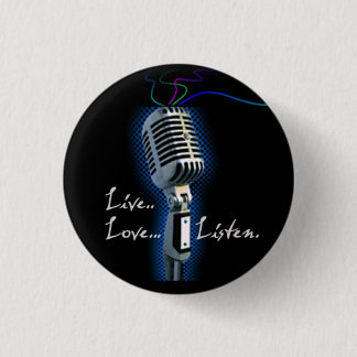 Badge Rond 2,50 Cm L'amour vivant écoutent - minibutton