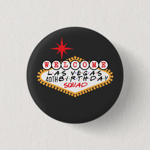 Badge Rond 2,50 Cm Las Vegas Birthday Squad Custom