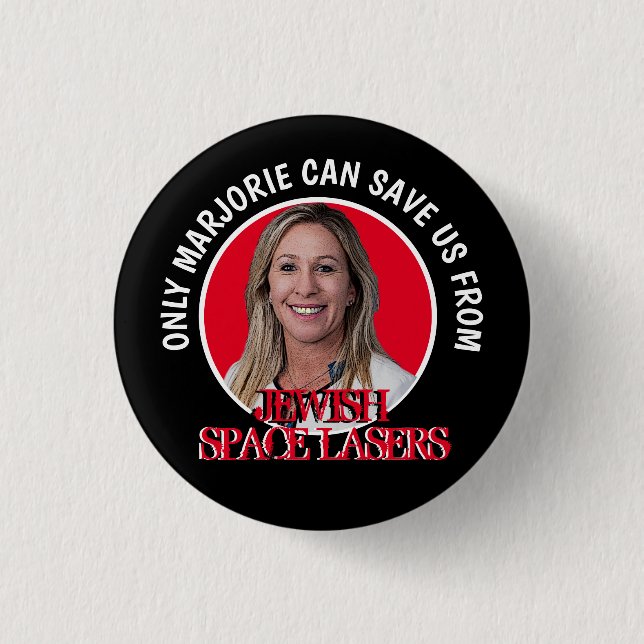 Badge Rond 2,50 Cm Lasers spatiaux Marjorie Greene (Devant)