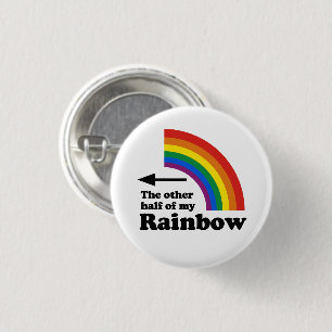 Badge Rond 2,50 Cm L'Autre Moitié de mon Arc-en-ciel (Droite)