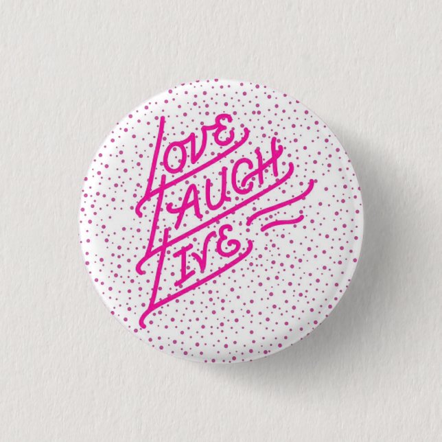 Badge Rond 2,50 Cm Le "amour, rire, vivent" bouton personnalisable (Devant)