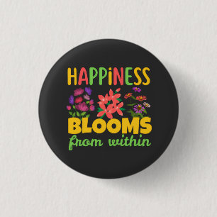 Badge Rond 2,50 Cm Le bonheur fleurit de l'intérieur Printemps de bon