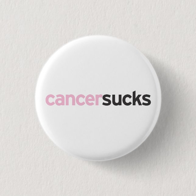 Badge Rond 2,50 Cm Le Cancer suce (Devant)